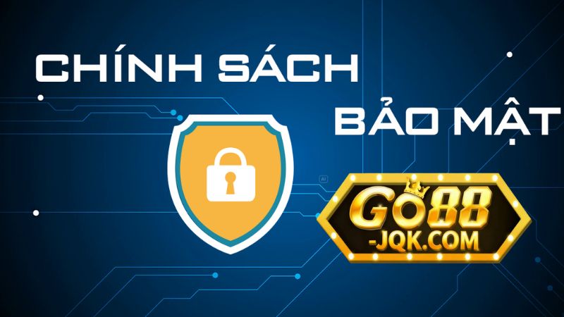 Vai trò của chính sách bảo mật tại go88 Vai trò của chính sách bảo mật tại go88